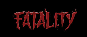 FATALITY